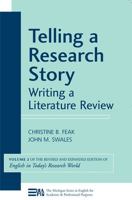 Telling a Research Story: Writing a Literature Review (Volume 2) 0472033360 Book Cover