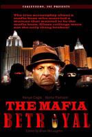 The Mafia Betrayal 1496051947 Book Cover