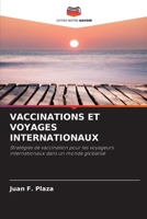 Vaccinations Et Voyages Internationaux (French Edition) 6139699819 Book Cover