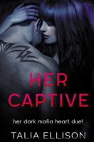 Her Captive 1791826369 Book Cover