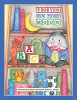 Toys On The Moon 1945091533 Book Cover