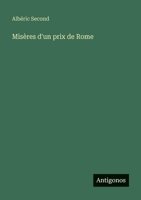 Misères d'un prix de Rome (French Edition) 3563049211 Book Cover