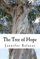 The Tree of Hope 1479313009 Book Cover