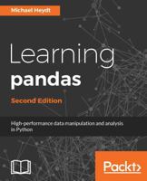 Learning Pandas - Python Data Discovery and Analysis Made Easy 1787123138 Book Cover