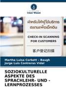 Soziokulturelle Aspekte Des Sprachlehr- Und -Lernprozesses (German Edition) 6209896642 Book Cover