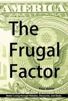 The Frugal Factor 0982063105 Book Cover