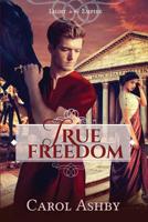 True Freedom 1946139106 Book Cover