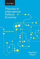 Theories of International Political Economy: An Introduction 0199018960 Book Cover