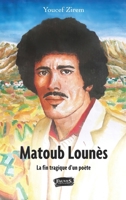 Matoub Lounès: La fin tragique d'un poète (French Edition) B07DL6X788 Book Cover
