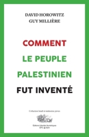 Comment le peuple palestinien fut inventé (Israel and Jewish Memories) (French Edition) 2925606091 Book Cover