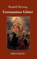 Germaniens Götter 3743722666 Book Cover