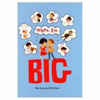 When I'm Big 0531301893 Book Cover