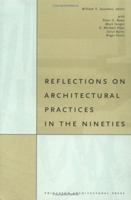 Reflections on Architectural Practices in the Nineties 1568980566 Book Cover