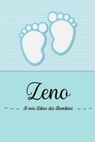 Zeno - Il mio Libro dei Bambini: Il libro dei bambini personalizzato per Zeno, come libro per genitori o diario, per testi, immagini, disegni, foto ... 1072058316 Book Cover