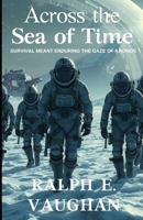 Across the Sea of Time B0BZFGRZS2 Book Cover