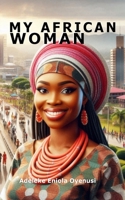 My African Woman 1835633552 Book Cover