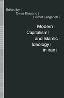 Modern Capitalism and Islamic Ideology in Iran 1349125962 Book Cover