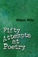 Fifty Attempts at Poetry 1607039354 Book Cover