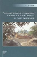 Peuplement, Habitat Et Structures Agraires Au Sud de la Benoue: Le Cas Du Pays Mumuye 9042905727 Book Cover