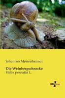 Die Weinbergschnecke 395700053X Book Cover