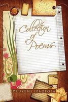 Collection of Poems 1453529098 Book Cover