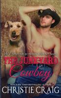 The Junkyard Cowboy 0991020685 Book Cover
