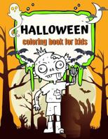Halloween Coloring Book for Kids: Fun Halloween Coloring Pages 1728708176 Book Cover
