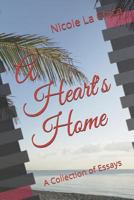 A Heart's Home: A Collection of Essays 1792943962 Book Cover