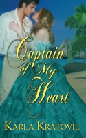 Captain of My Heart 1509229620 Book Cover