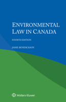 Environmental Law in Canada 9403504579 Book Cover