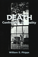 Death: Confronting the Reality 080420487X Book Cover