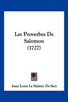 Les Proverbes de Salomon 1166213536 Book Cover