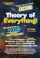 The New and Exciting ‘Theory of Everything’: 2024 and Beyond 1763509923 Book Cover