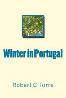 Winter in Portugal 1497561949 Book Cover