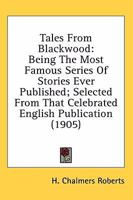 Tales From "Blackwood" 1245158201 Book Cover