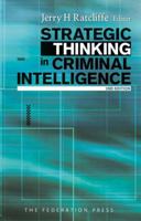 Strategic Thinking in Criminal Intelligence: 1862877343 Book Cover