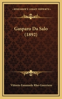 Gasparo Da Salò 1019017147 Book Cover