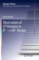 Observation of CP Violation in B± → DK± Decays 331901028X Book Cover
