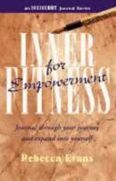 Inner Fitness for Empowerment 0979176913 Book Cover