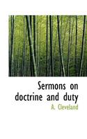 Sermons on doctrine and duty 1165805413 Book Cover