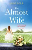 The Almost Wife 1786813920 Book Cover