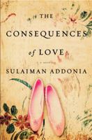 The Consequences of Love 1400067995 Book Cover