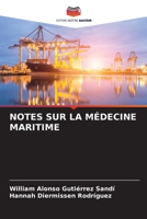 Notes Sur La Médecine Maritime 6205713438 Book Cover