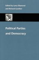 Political Parties and Democracy (A Journal of Democracy Book) 0801868637 Book Cover