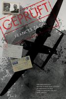 Gepruft: The Remarkable Second World War Letters of Prisoner of War John Valentine and His Wife Ursula 1999812816 Book Cover