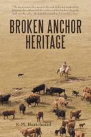 Broken Anchor Heritage 1489718575 Book Cover