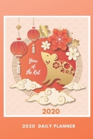 2020 Daily Planner: Year of the Rat: Chinese Zodiac 1654873977 Book Cover