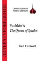Pushkin's The Queen of Spades (Critical Studies in Russian Literature) 1853993425 Book Cover