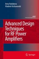 Advanced Design Techniques for RF Power Amplifiers (Analog Circuits and Signal Processing) 9048171601 Book Cover
