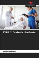 TYPE 2 Diabetic Patients 6206859878 Book Cover